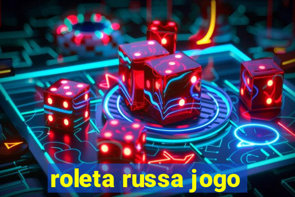 roleta russa jogo